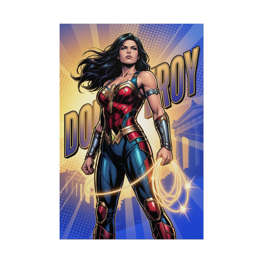 Donna Troy Poster / Donna Troy Wall Art / Donna Troy Art Print / DC Comics Poster — Amazon-inspired heroine in bold stance with glowing lasso